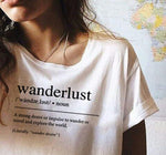 Wanderlust Definition Traveler T-Shirt Aesthetic Clothing Women's Graphic Tee
